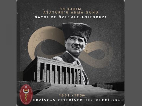 10 KASIM ATATÜRK'Ü ANMA GÜNÜ